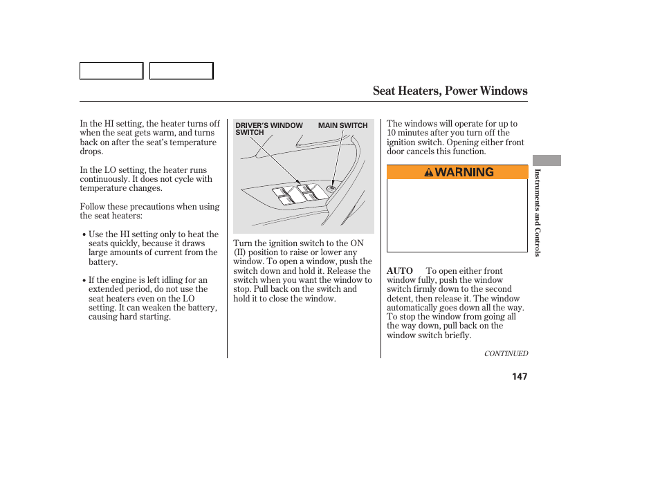 Seat heaters, power windows | Acura 2007 MDX - Owner's Manual User Manual | Page 151 / 479