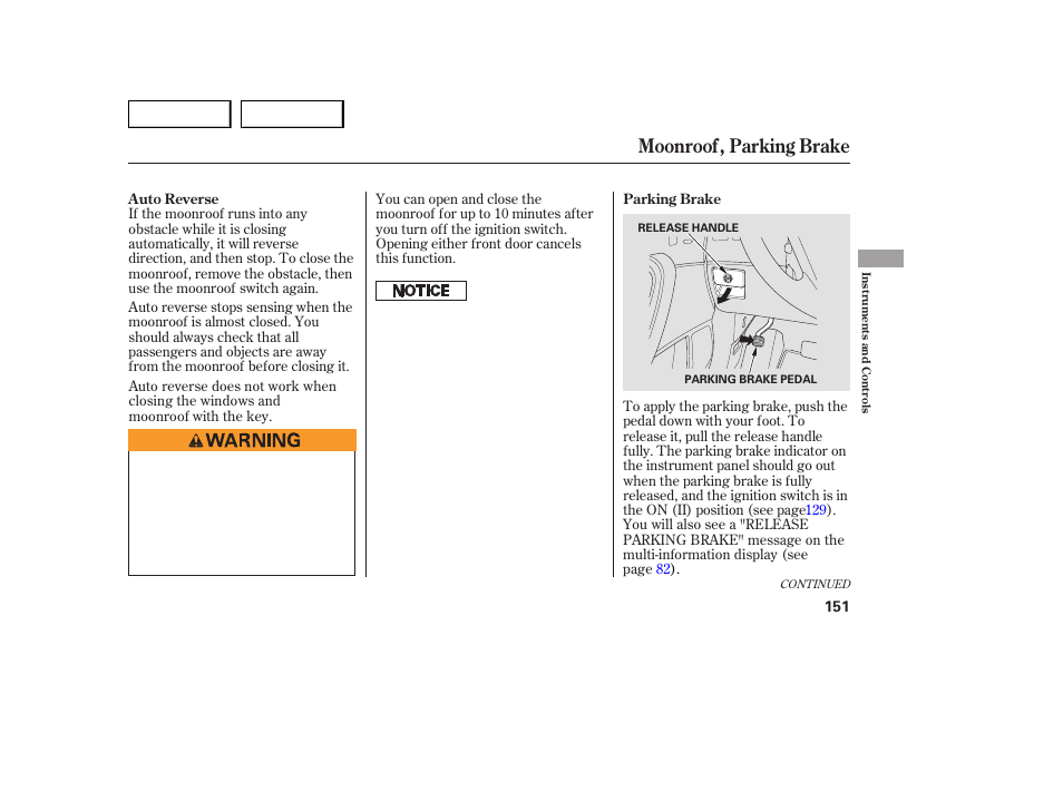 Moonroof, parking brake | Acura 2007 MDX - Owner's Manual User Manual | Page 155 / 479