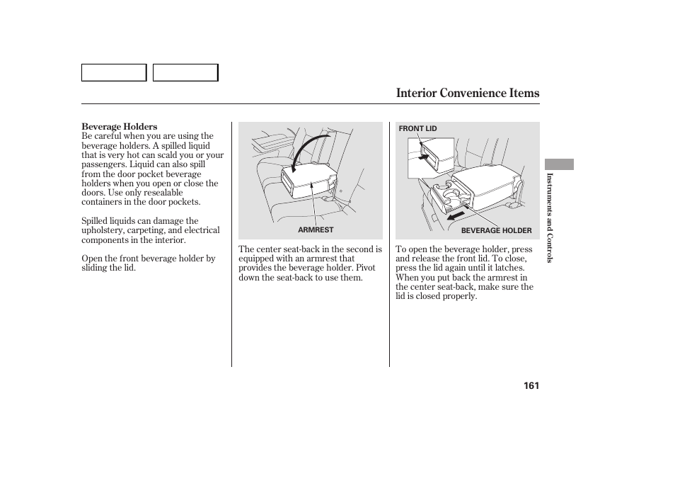 Interior convenience items | Acura 2007 MDX - Owner's Manual User Manual | Page 165 / 479