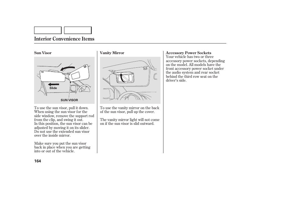 Interior convenience items | Acura 2007 MDX - Owner's Manual User Manual | Page 168 / 479