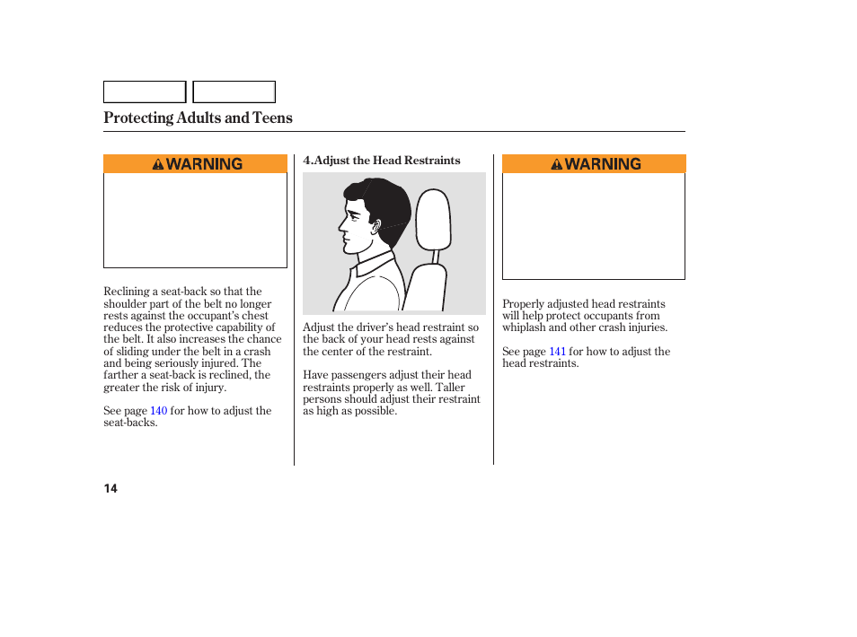 Protecting adults and teens | Acura 2007 MDX - Owner's Manual User Manual | Page 18 / 479