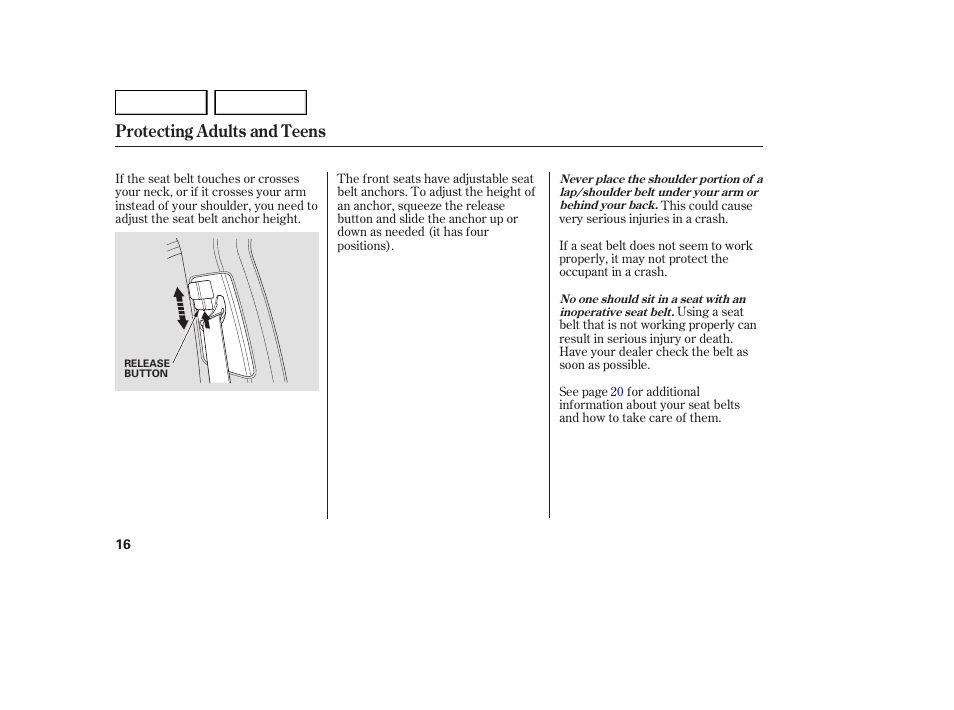 Protecting adults and teens | Acura 2007 MDX - Owner's Manual User Manual | Page 20 / 479