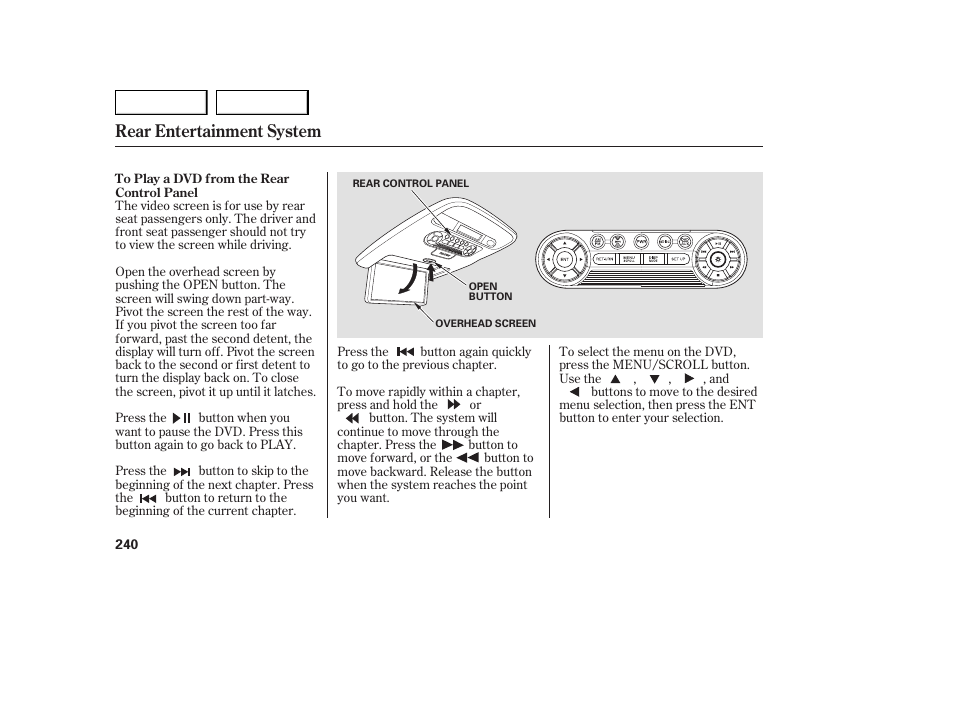 Rear entertainment system | Acura 2007 MDX - Owner's Manual User Manual | Page 244 / 479