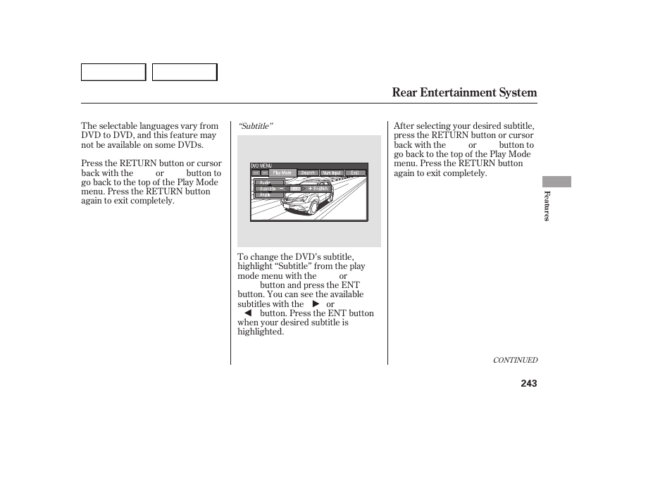 Rear entertainment system | Acura 2007 MDX - Owner's Manual User Manual | Page 247 / 479