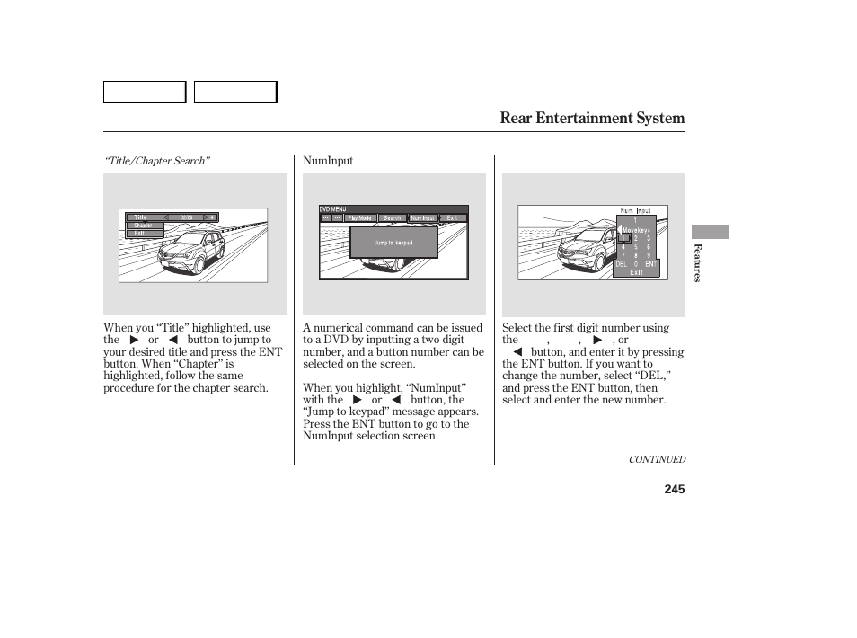 Rear entertainment system | Acura 2007 MDX - Owner's Manual User Manual | Page 249 / 479