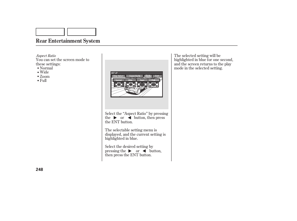Rear entertainment system | Acura 2007 MDX - Owner's Manual User Manual | Page 252 / 479