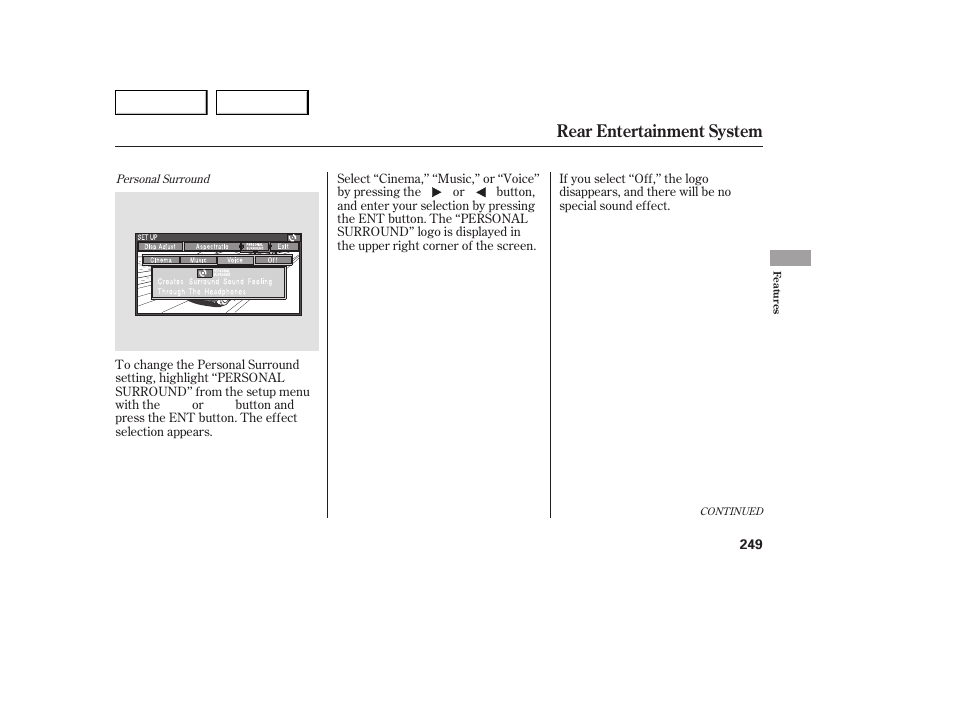 Rear entertainment system | Acura 2007 MDX - Owner's Manual User Manual | Page 253 / 479