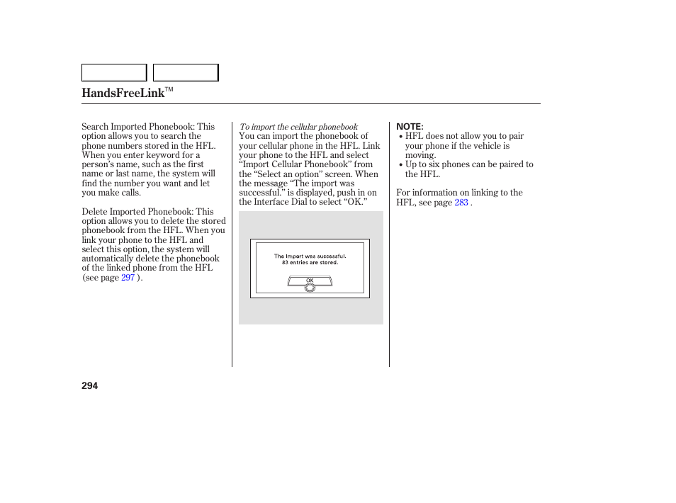 Handsfreelink | Acura 2007 MDX - Owner's Manual User Manual | Page 298 / 479
