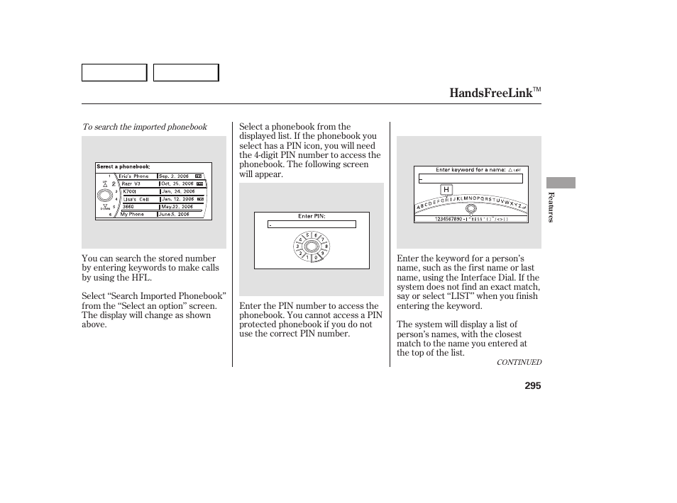 Handsfreelink | Acura 2007 MDX - Owner's Manual User Manual | Page 299 / 479