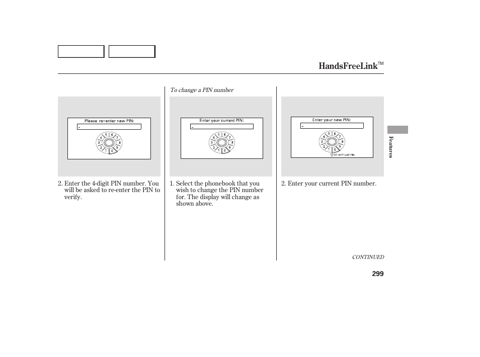 Handsfreelink | Acura 2007 MDX - Owner's Manual User Manual | Page 303 / 479