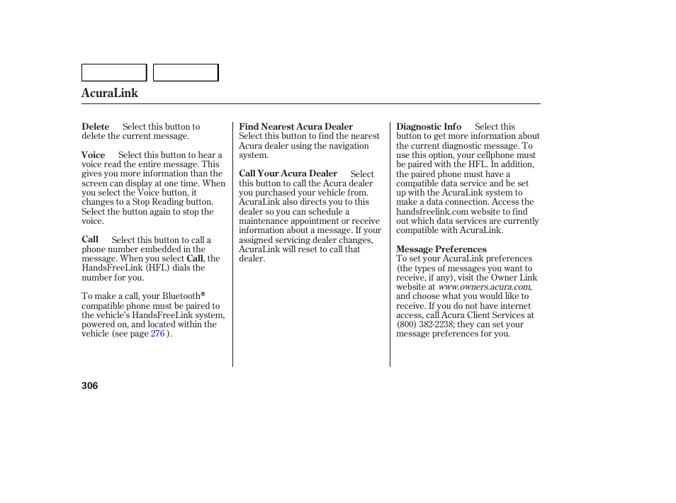 Acuralink | Acura 2007 MDX - Owner's Manual User Manual | Page 310 / 479