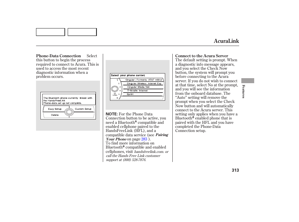 Acuralink | Acura 2007 MDX - Owner's Manual User Manual | Page 317 / 479