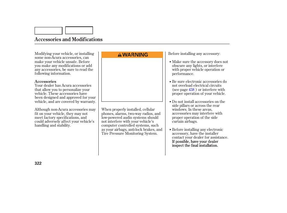 Accessories and modifications | Acura 2007 MDX - Owner's Manual User Manual | Page 326 / 479