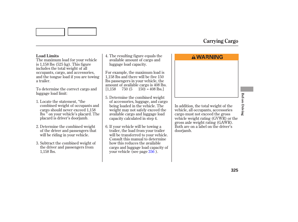 Carrying cargo | Acura 2007 MDX - Owner's Manual User Manual | Page 329 / 479