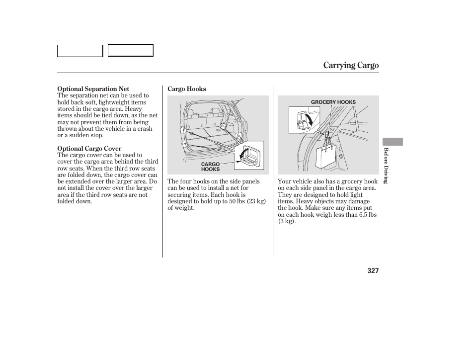 Carrying cargo | Acura 2007 MDX - Owner's Manual User Manual | Page 331 / 479