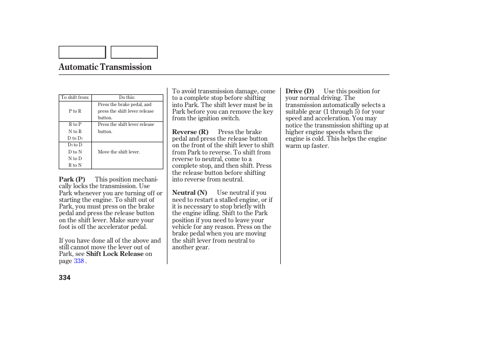 Automatic transmission | Acura 2007 MDX - Owner's Manual User Manual | Page 338 / 479