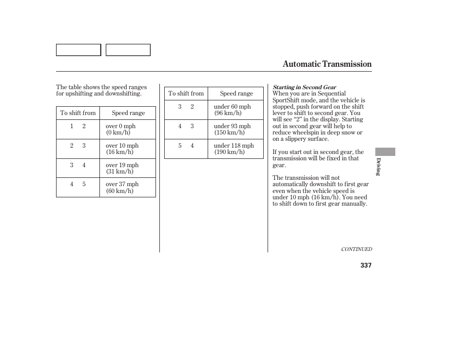 Automatic transmission | Acura 2007 MDX - Owner's Manual User Manual | Page 341 / 479