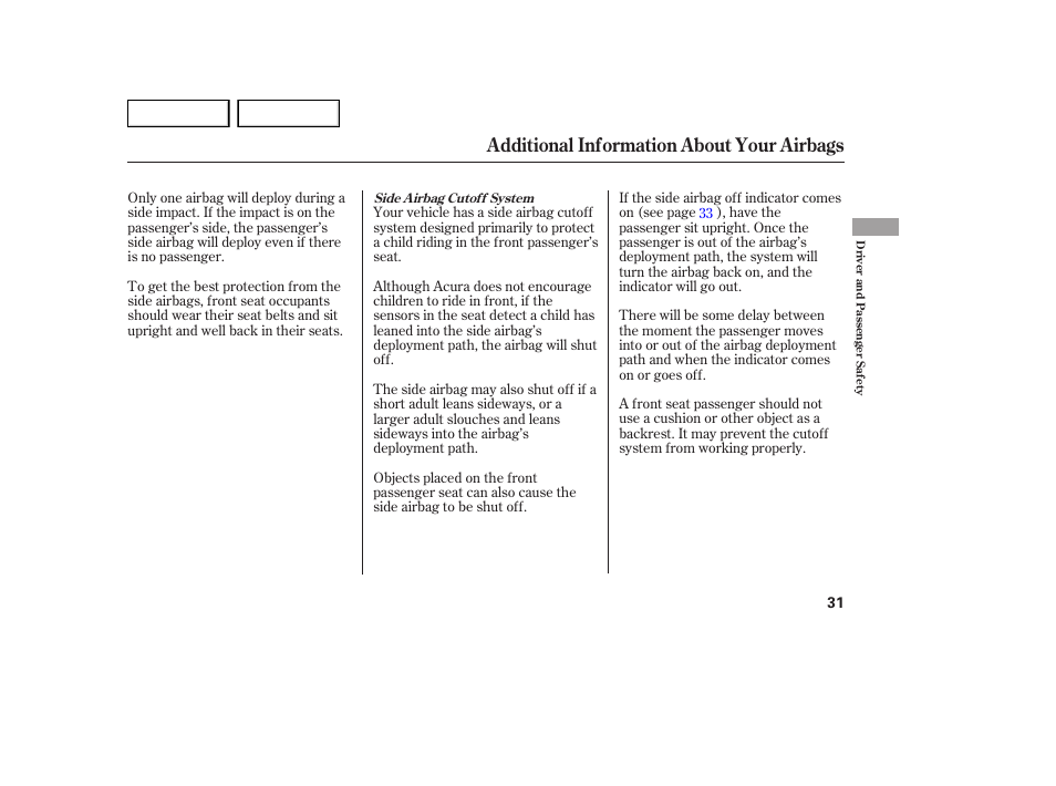 Additional information about your airbags | Acura 2007 MDX - Owner's Manual User Manual | Page 35 / 479