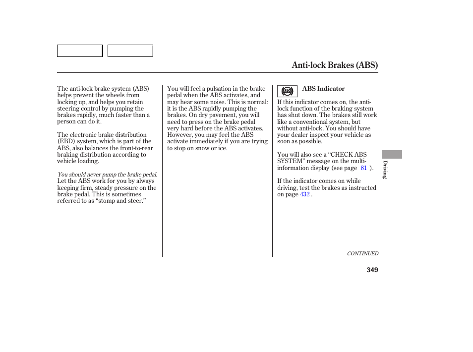Anti-lock brakes (abs) | Acura 2007 MDX - Owner's Manual User Manual | Page 353 / 479