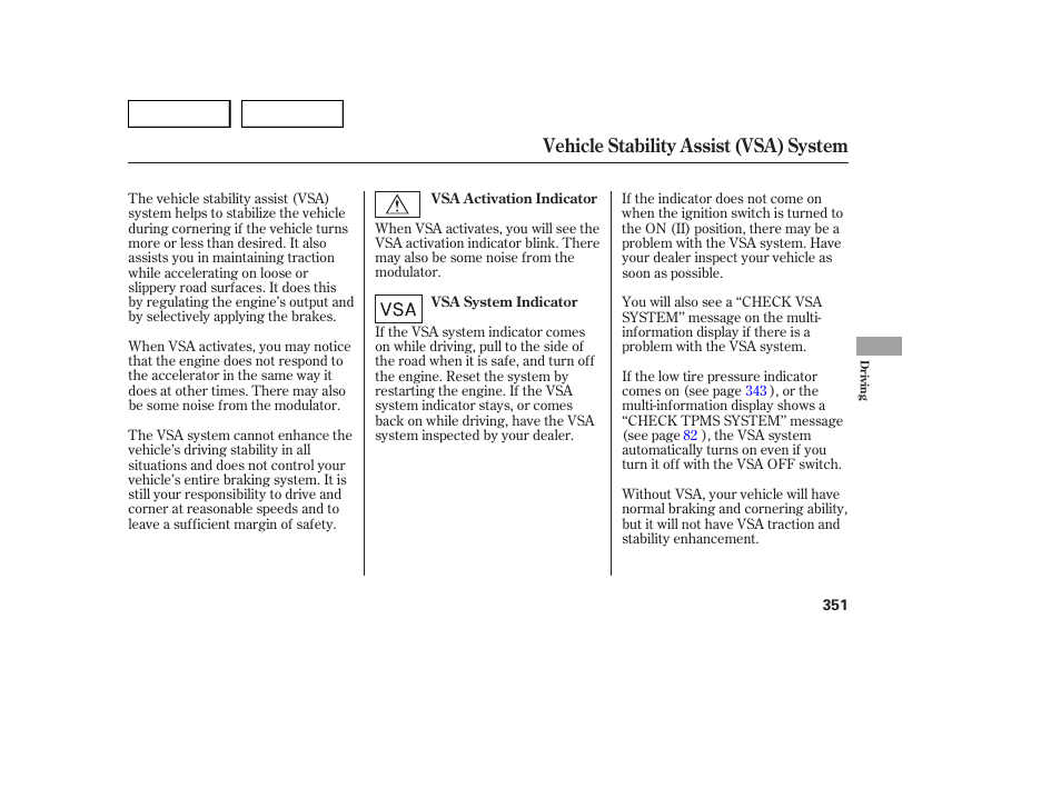 Vehicle stability assist (vsa) system | Acura 2007 MDX - Owner's Manual User Manual | Page 355 / 479