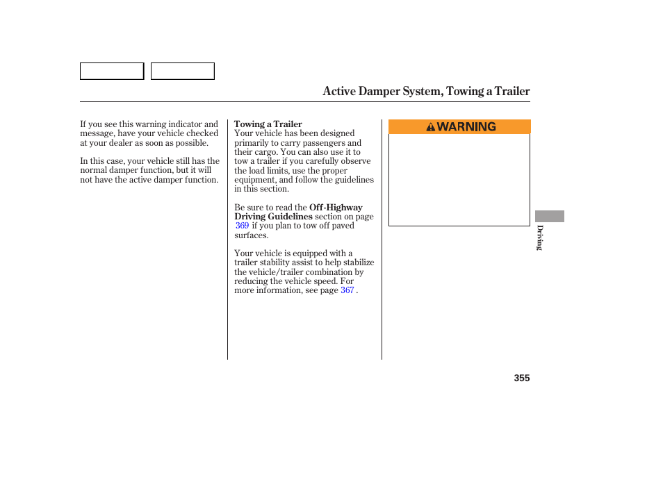 Active damper system, towing a trailer | Acura 2007 MDX - Owner's Manual User Manual | Page 359 / 479