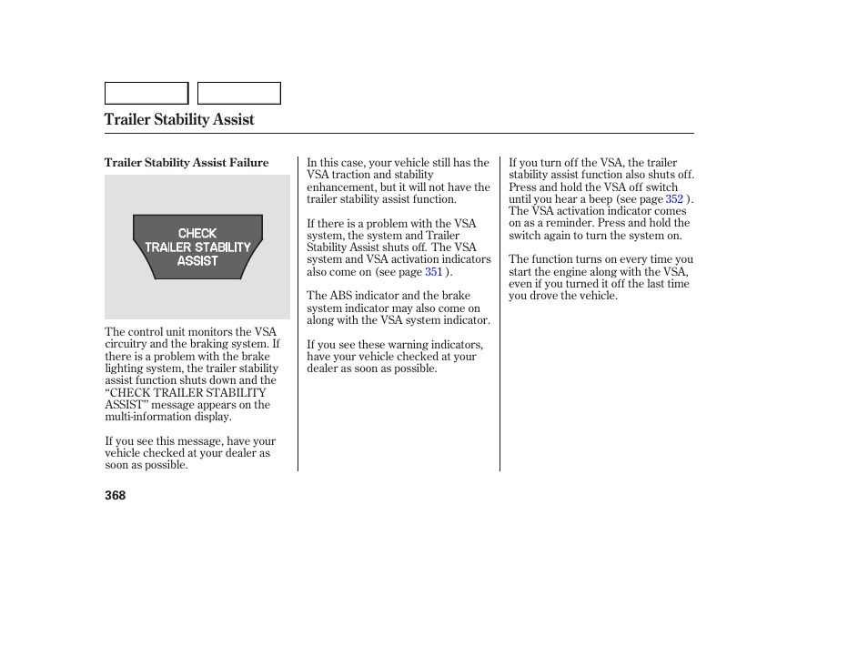 Trailer stability assist | Acura 2007 MDX - Owner's Manual User Manual | Page 372 / 479