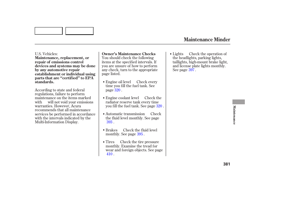 Maintenance minder | Acura 2007 MDX - Owner's Manual User Manual | Page 385 / 479