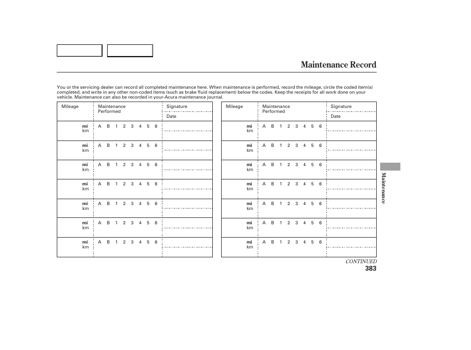 Maintenance record | Acura 2007 MDX - Owner's Manual User Manual | Page 387 / 479