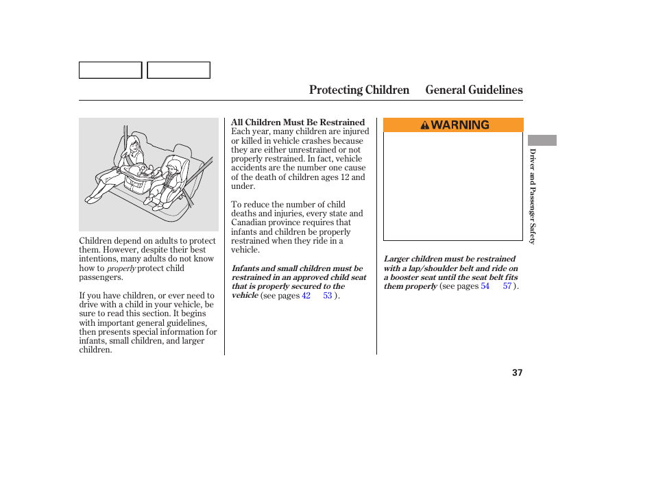 Protecting children general guidelines | Acura 2007 MDX - Owner's Manual User Manual | Page 41 / 479