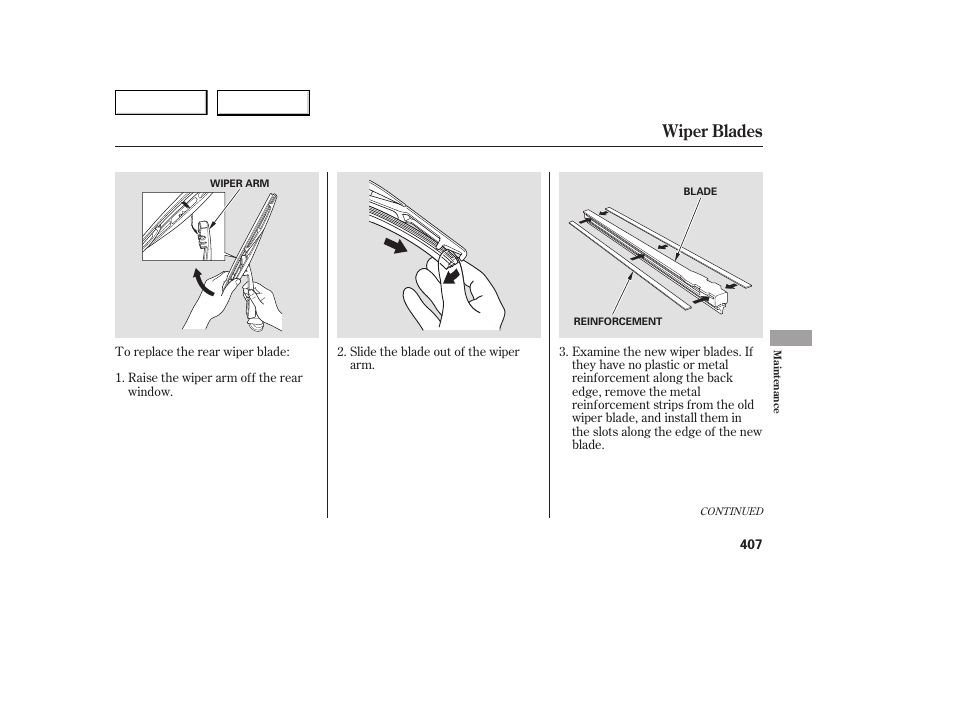 Wiper blades | Acura 2007 MDX - Owner's Manual User Manual | Page 411 / 479