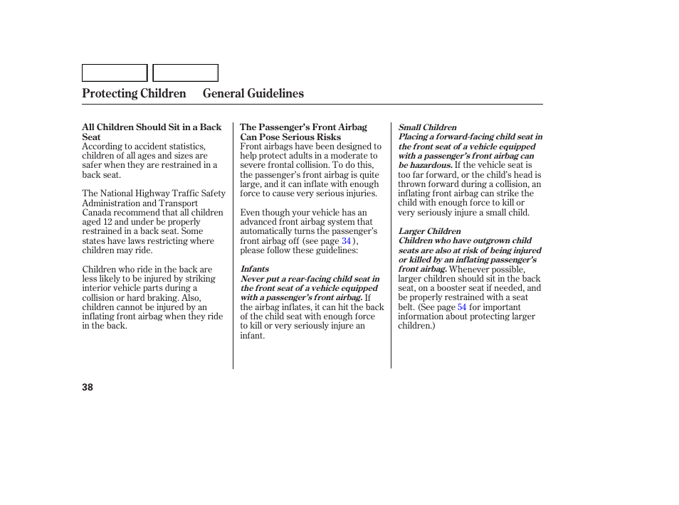 Protecting children general guidelines | Acura 2007 MDX - Owner's Manual User Manual | Page 42 / 479