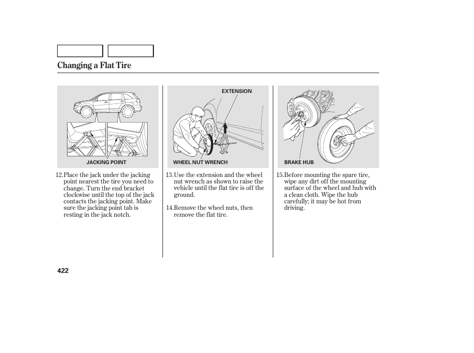 Changing a flat tire | Acura 2007 MDX - Owner's Manual User Manual | Page 426 / 479