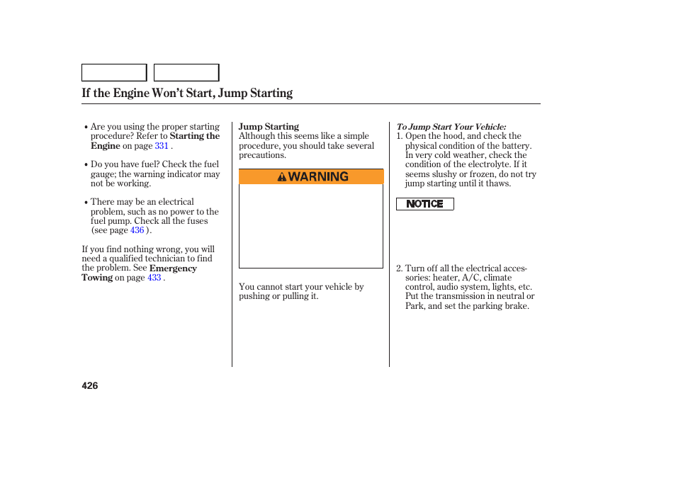 If the engine won’t start, jump starting | Acura 2007 MDX - Owner's Manual User Manual | Page 430 / 479