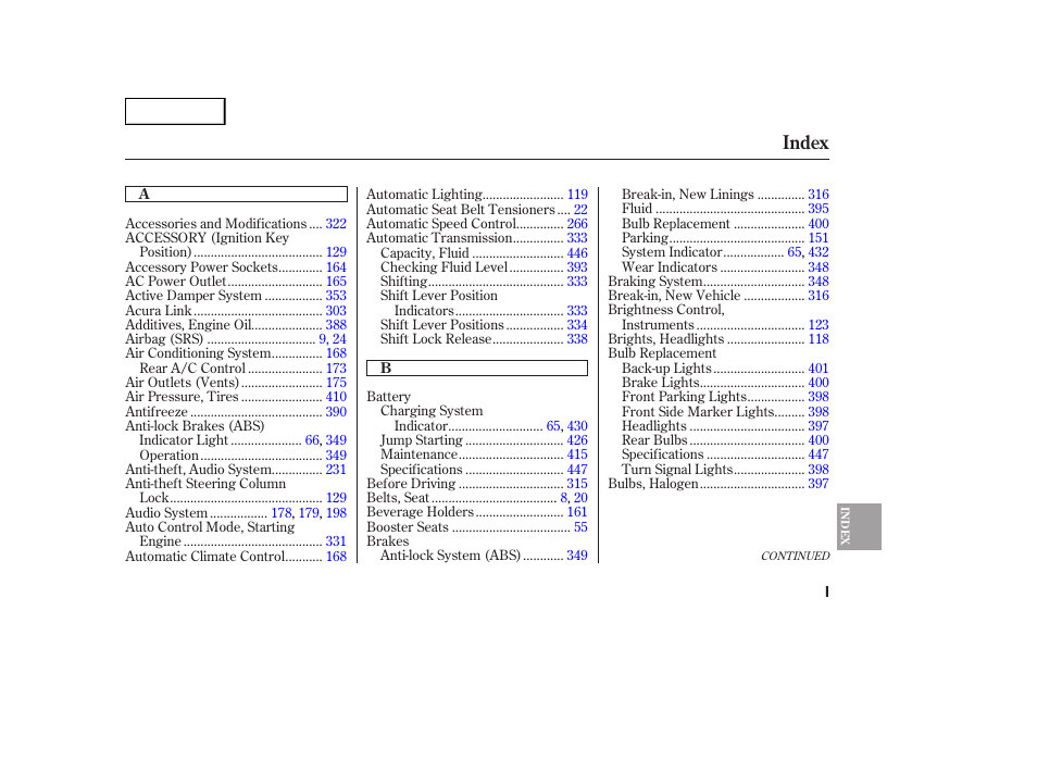 Index | Acura 2007 MDX - Owner's Manual User Manual | Page 469 / 479