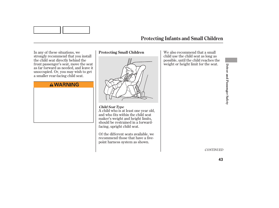 Protecting infants and small children | Acura 2007 MDX - Owner's Manual User Manual | Page 47 / 479