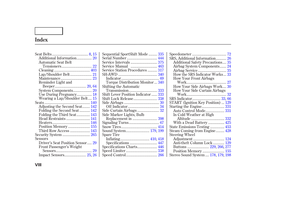 Index | Acura 2007 MDX - Owner's Manual User Manual | Page 476 / 479