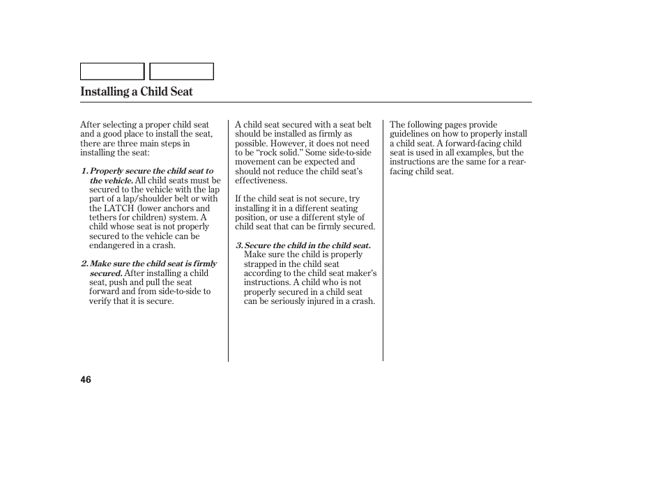 Installing a child seat | Acura 2007 MDX - Owner's Manual User Manual | Page 50 / 479