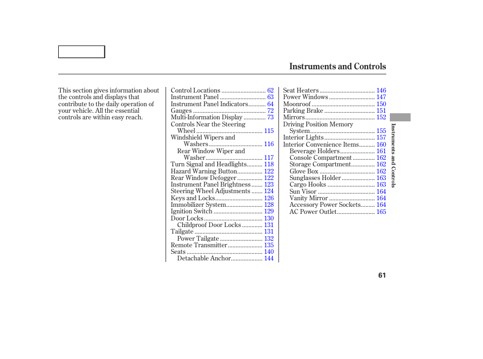 Instruments and controls | Acura 2007 MDX - Owner's Manual User Manual | Page 65 / 479