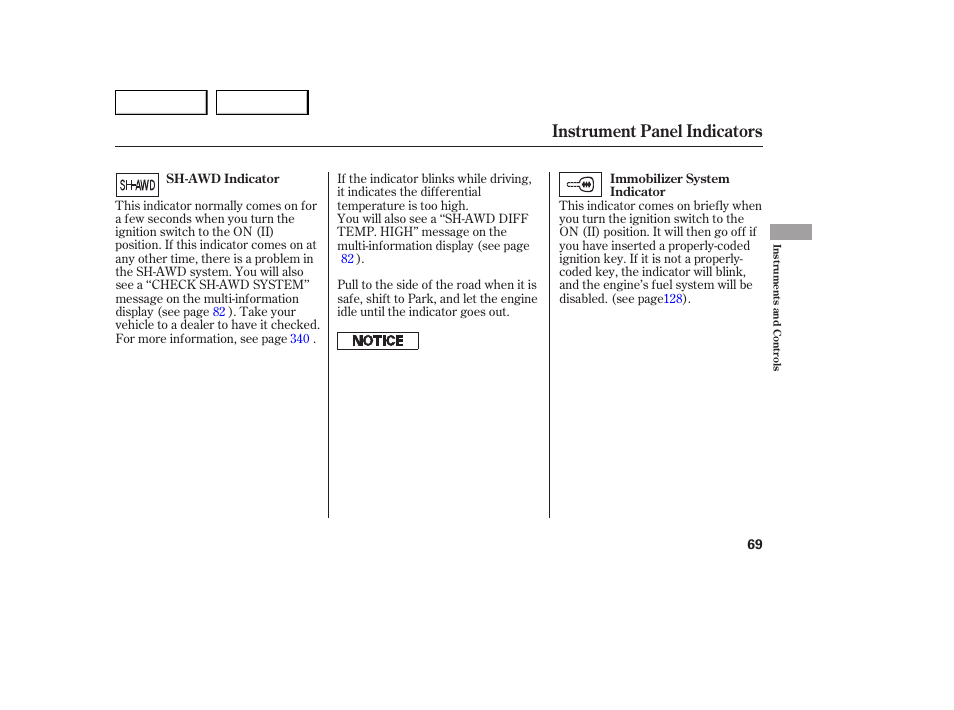 Instrument panel indicators | Acura 2007 MDX - Owner's Manual User Manual | Page 73 / 479