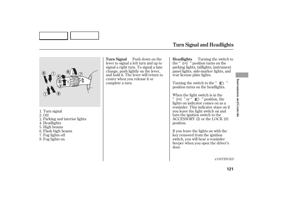 Turn signal and headlights | Acura 2007 RDX - Owner's Manual User Manual | Page 125 / 442
