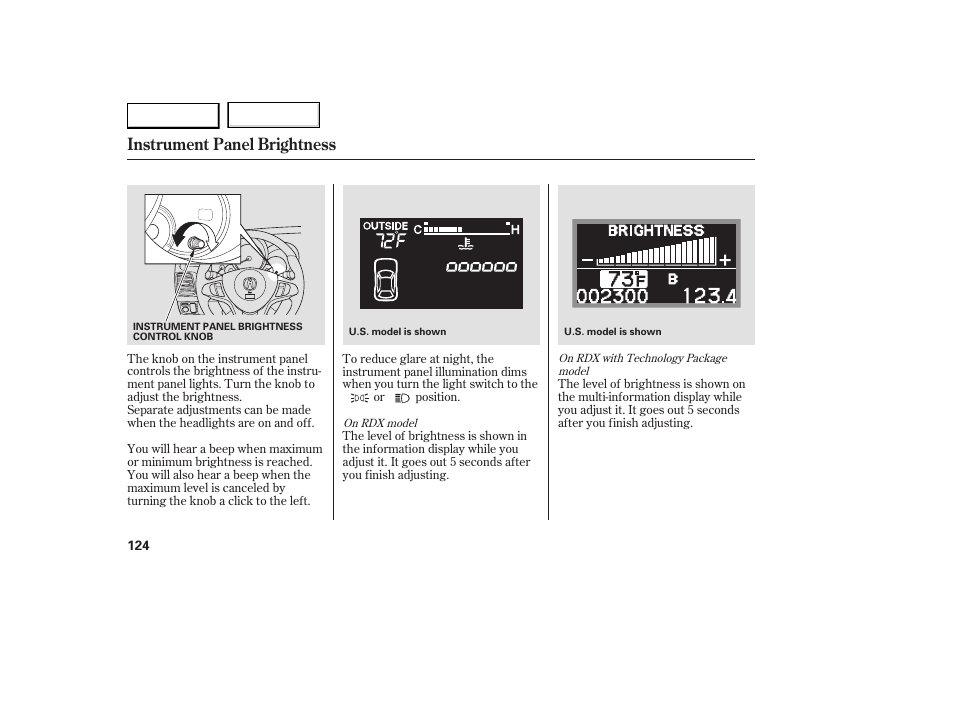 Instrument panel brightness | Acura 2007 RDX - Owner's Manual User Manual | Page 128 / 442