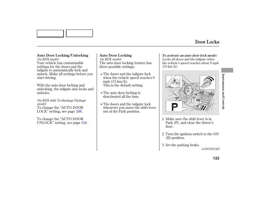 Door locks | Acura 2007 RDX - Owner's Manual User Manual | Page 137 / 442