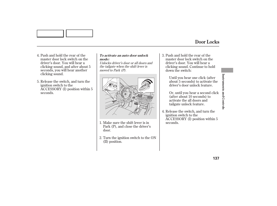 Door locks | Acura 2007 RDX - Owner's Manual User Manual | Page 141 / 442