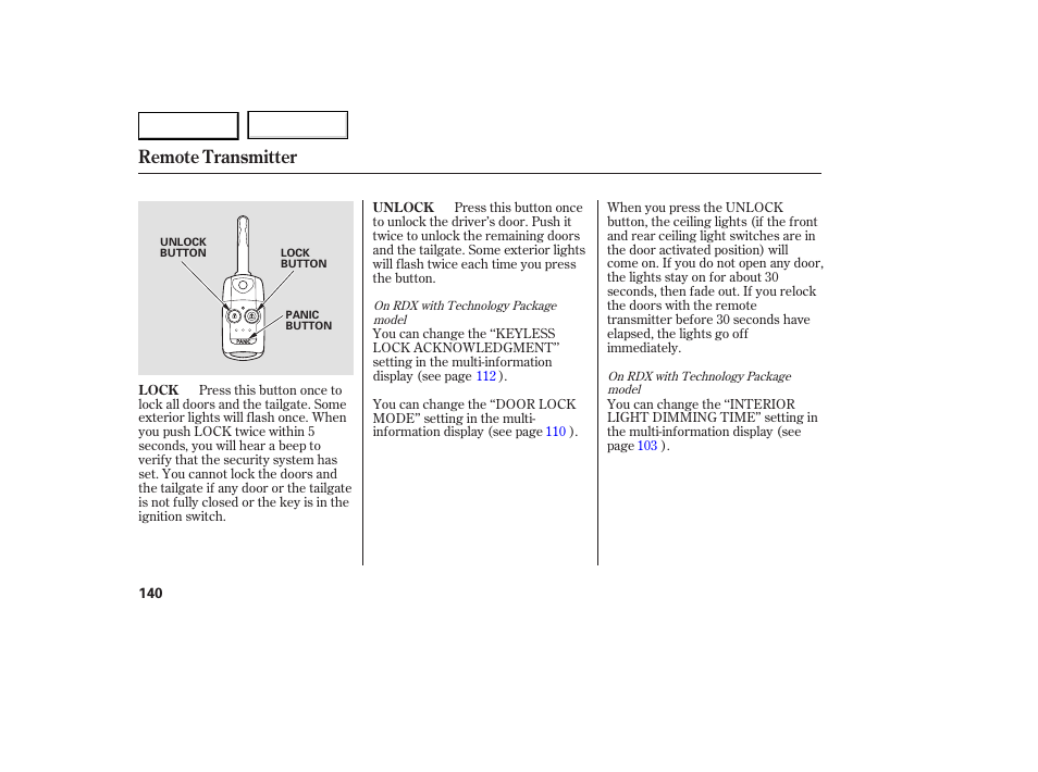 Remote transmitter | Acura 2007 RDX - Owner's Manual User Manual | Page 144 / 442