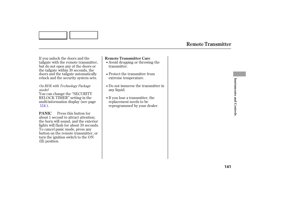 Remote transmitter | Acura 2007 RDX - Owner's Manual User Manual | Page 145 / 442