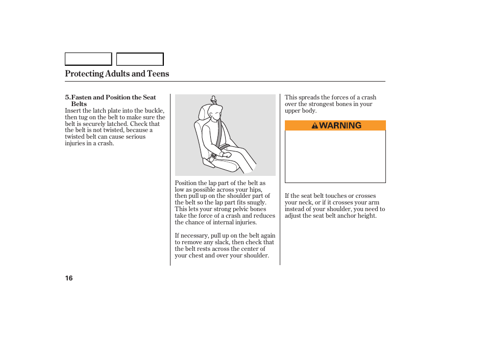 Protecting adults and teens | Acura 2007 RDX - Owner's Manual User Manual | Page 20 / 442