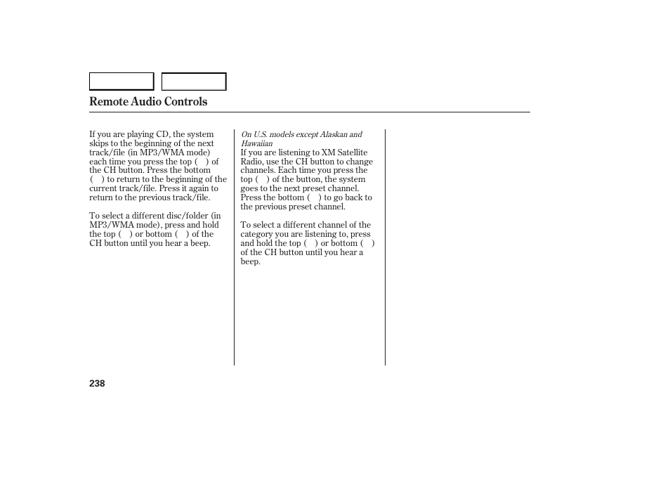 Remote audio controls | Acura 2007 RDX - Owner's Manual User Manual | Page 242 / 442