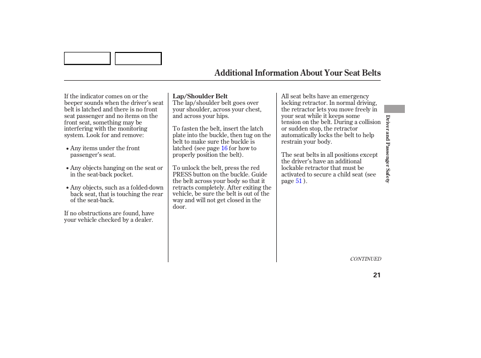 Additional information about your seat belts | Acura 2007 RDX - Owner's Manual User Manual | Page 25 / 442