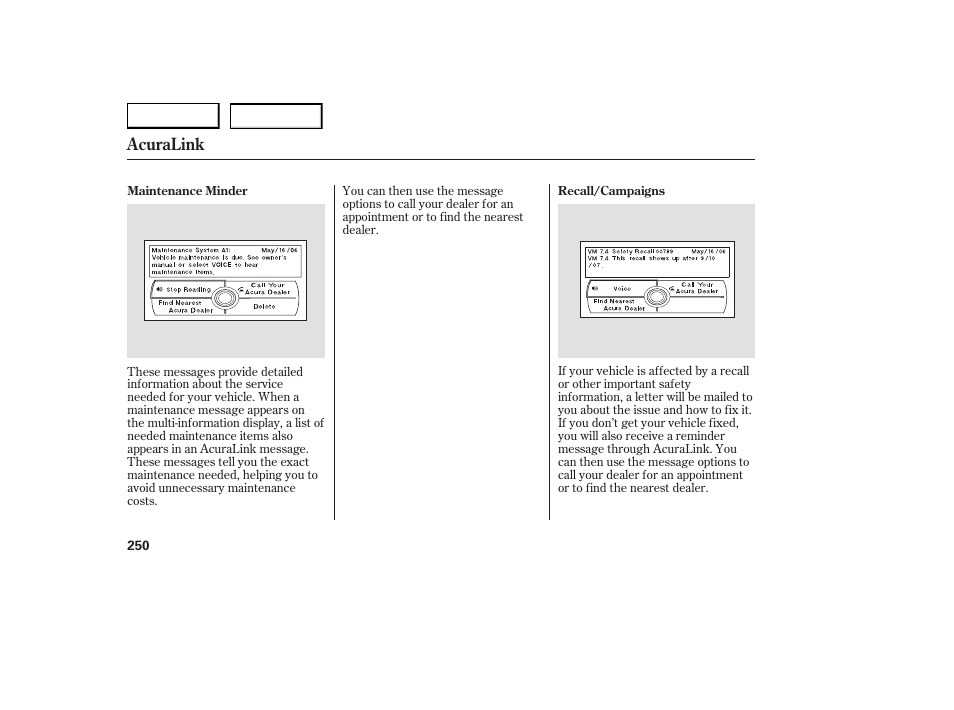 Acuralink | Acura 2007 RDX - Owner's Manual User Manual | Page 254 / 442