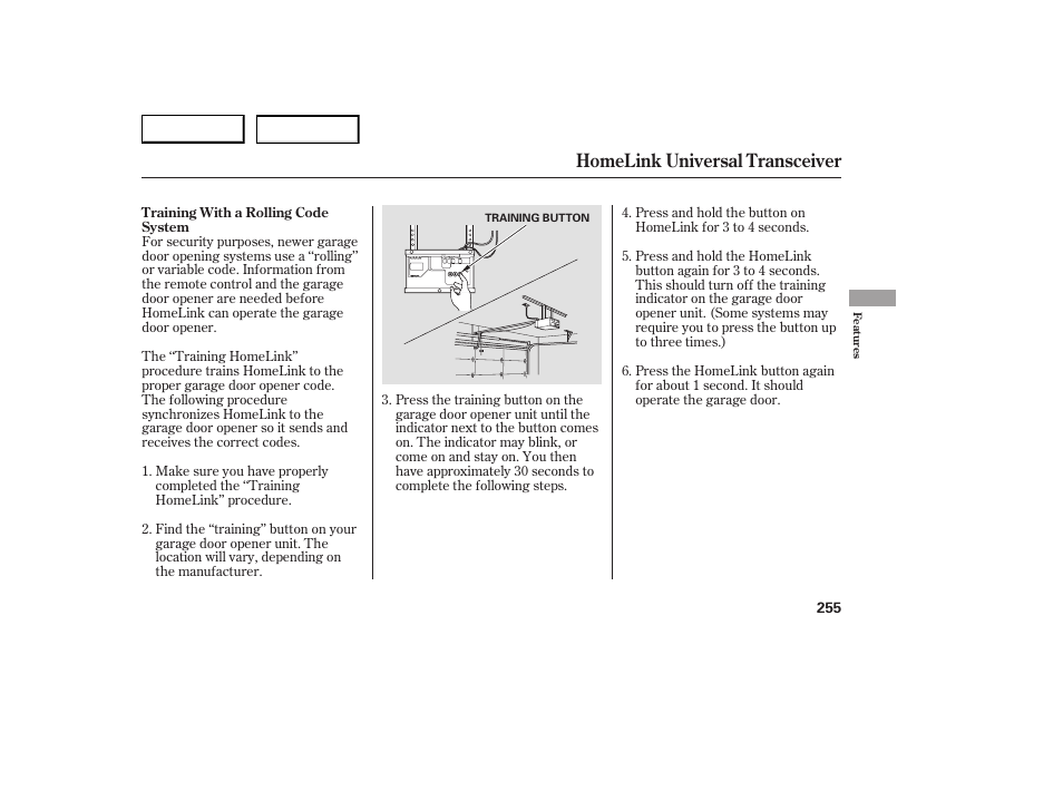 Homelink universal transceiver | Acura 2007 RDX - Owner's Manual User Manual | Page 259 / 442